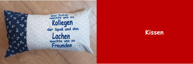 Kissen